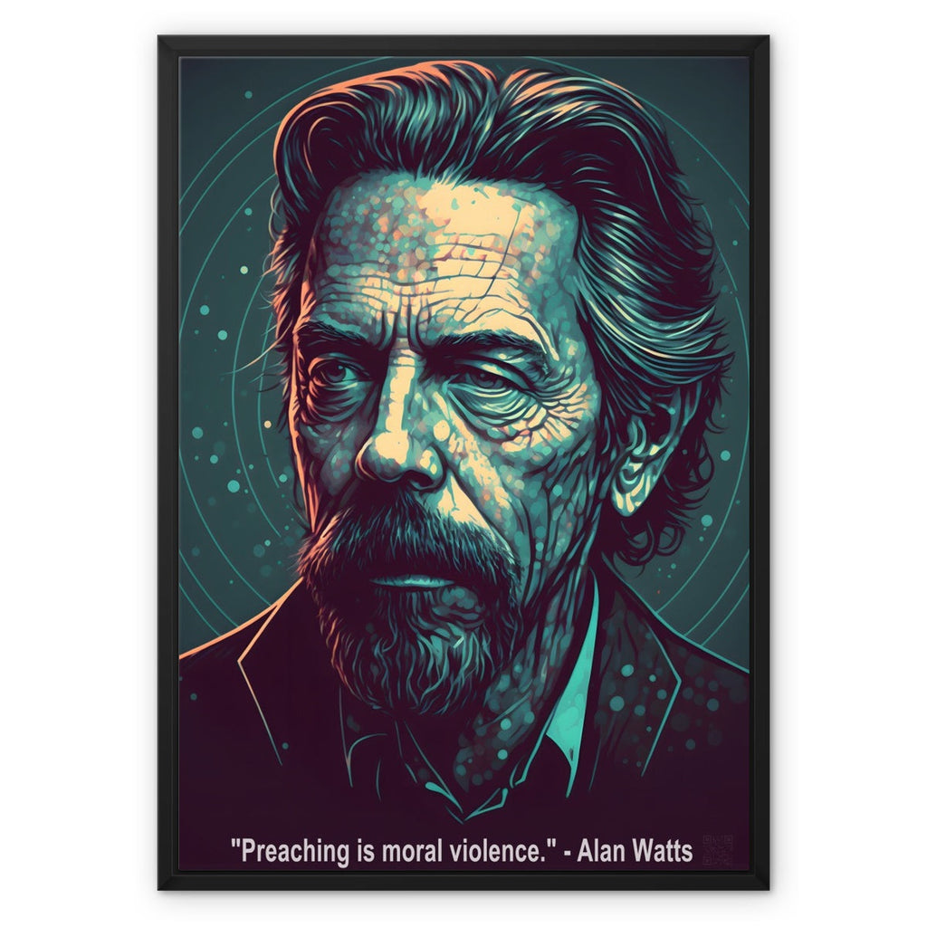 Alan Watts Quote Philosophy Moral Violence Wall Art